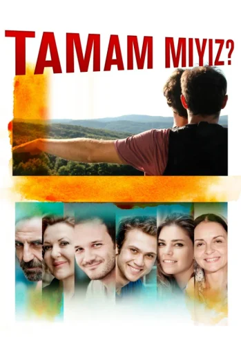 فيلم Tamam mıyız? 2013 مترجم
