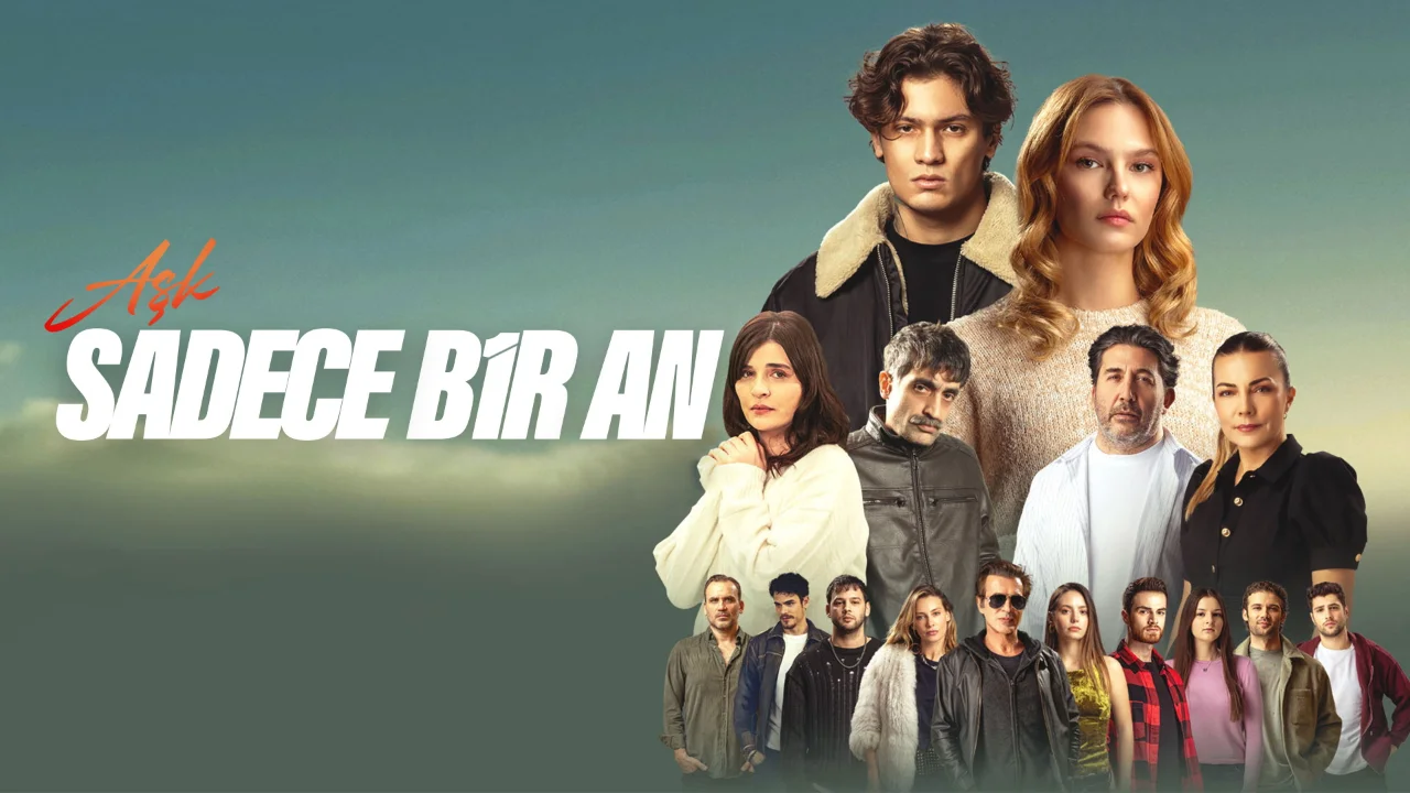 فيلم Aşk Sadece Bir An 2025 مترجم