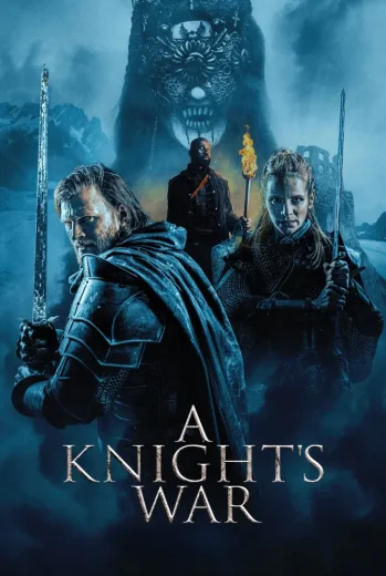 فيلم A Knight’s War 2025 مترجم